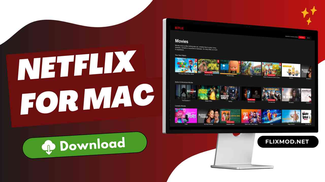 Netflix For MAC